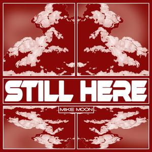 Still Here