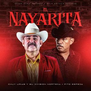 El Nayarita (feat. Fito Zepeda) [Con Banda]