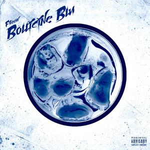 Bollicine Blu (Explicit)