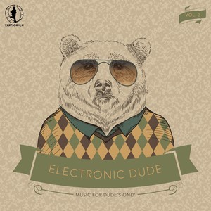 Electronic Dude, Vol. 3