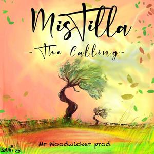 The Calling (feat. MisTilla)