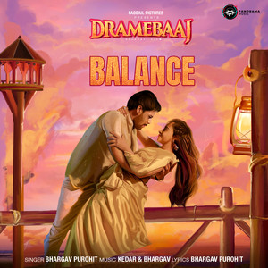 Balance (From "Dramebaaj")