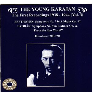 The Young Karajan - The First Recordings 1838-1944, Vol. 3