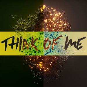 Think Of Me