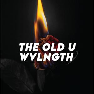 The Old U (Explicit)