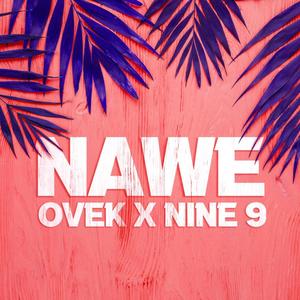 Nawe (feat. Ovek)