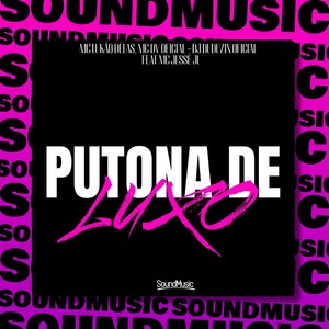 Putona de Luxo (Explicit)