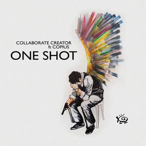 One Shot (feat. Copius, Andrei Lubalin, FLOOR IS LAVA & Valery Lunichkin) (Explicit)