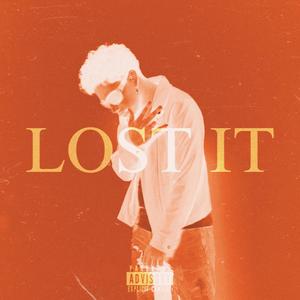 LOST IT (feat. Niico Uzumaki) (Explicit)