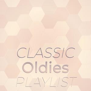 Classic Oldies Playlist