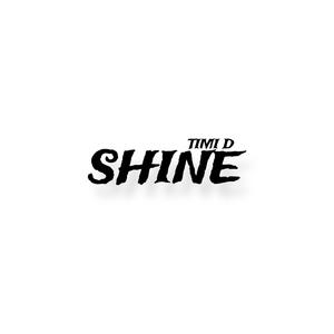 Shine