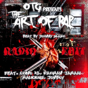The Art of Rap [feat. Chino XL, Rahman Jamaal, Malicious & Jon Boy] (Radio Edit)