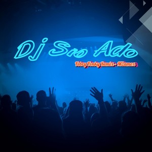 Dj Sio Ado