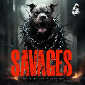 Savage way (Explicit)