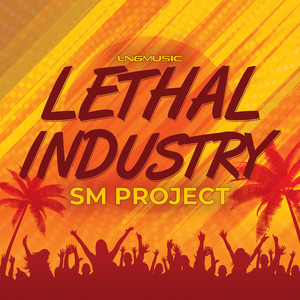 Lethal Industry (Radio Edit)