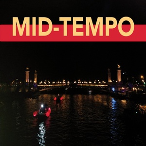 Mid-Tempo