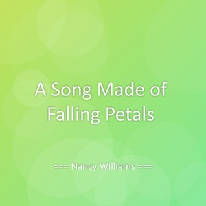 A Song Made of Falling Petals
