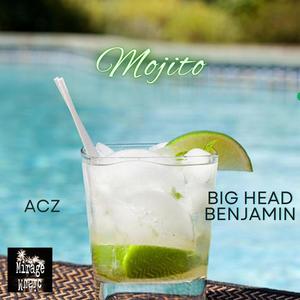 Mojito (feat. Big Head Benjamin) (Explicit)