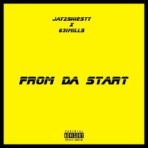 From Da Start (feat. 631Mills) (Explicit)