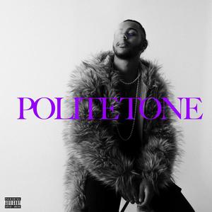 Polite Tone (Explicit)