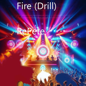 Fire (Drill)