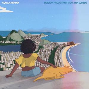 Aquela Menina (feat. Jina Sumedi)
