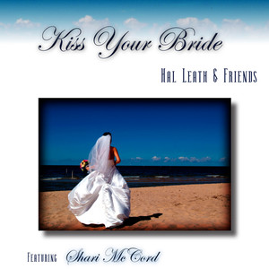 Kiss Your Bride