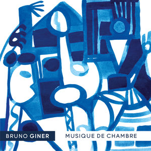 Giner: Musique de chambre