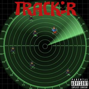 Tracker (feat. lil kado) (Explicit)