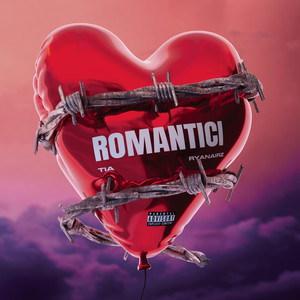 Romantici (Explicit)