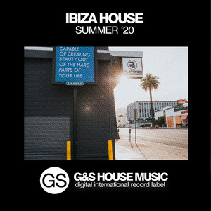 Ibiza House (Summer '20)