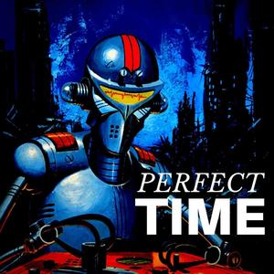 PERFECT TIME (feat. XffAxis)