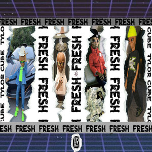 Fresh (Explicit)