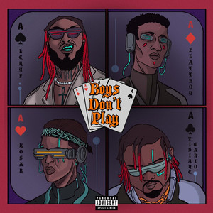 Boys Don't Play (Explicit)