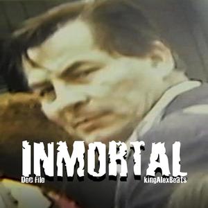 Inmortal(feat. KingAlexBeats)