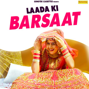 Laada Ki Barsaat - Single