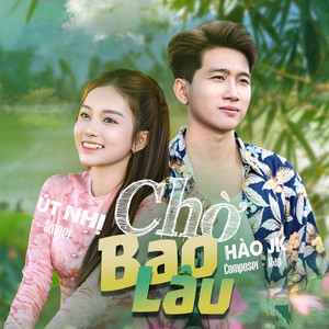 Chờ Bao Lâu