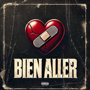 Bien Aller (Explicit)