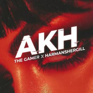 Akh (feat. Harman Shergill)