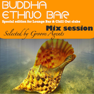 Buddha Ethno Bar (mix session)
