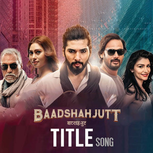 Badshah Jutt Title Song