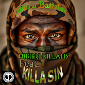 Hibiru Killahs (Explicit)