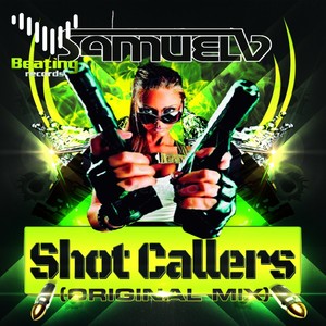 Shot Callers