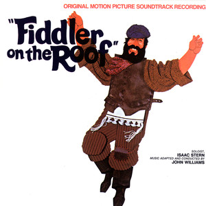 Fiddler On The Roof (Original Motion Picture Soundtrack) (屋顶上的小提琴手 原声带)
