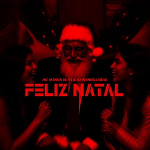 Feliz Natal (Explicit)