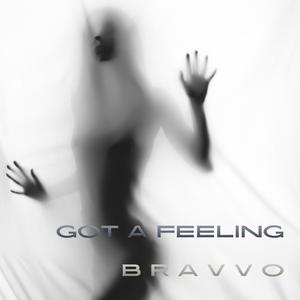 Got a Feeling