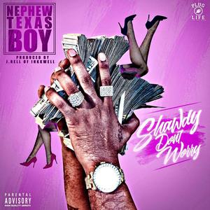 Shawdy Don't Worry (feat. J-Rell) (Explicit)