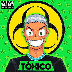 Tóxico (Explicit)