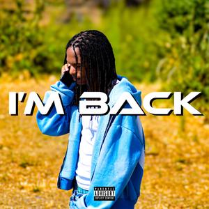 I'm Back (feat. BandoAtNight & Breakit0ff) (Explicit)