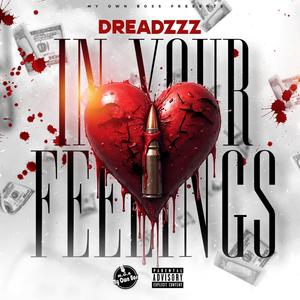 In Your Feelings (Explicit)